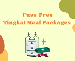 Fuss-Free Tingkat Meal Packages